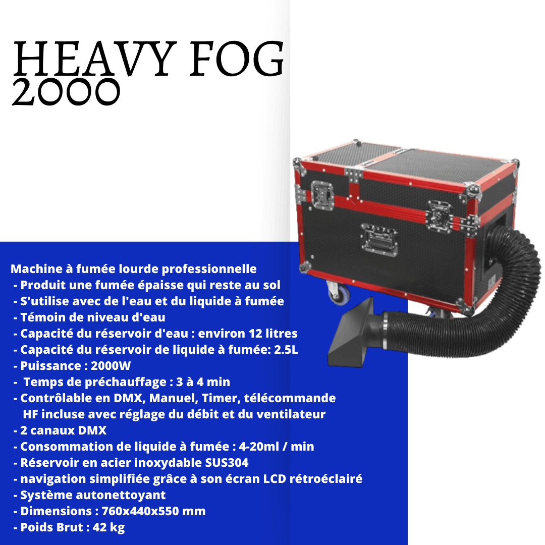 Fumée lourde heavy fog 2000