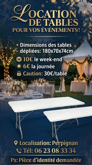 location TABLES POUR TOUS VOS ÉVÉNEMENTS  ????